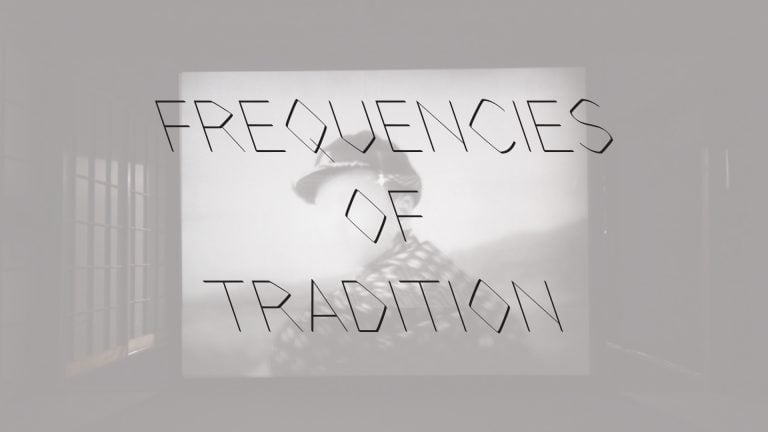 Frequencies of Tradition, Session I: The Kyoto School and its Convoluted Philosophical Conjunction